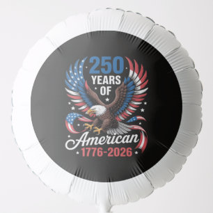 250th Anniversary USA Patriotic Eagle 250 Years Balloon