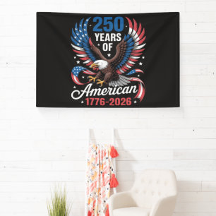 250th Anniversary USA Patriotic Eagle 250 Years Banner