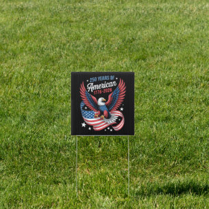 250th Anniversary USA Patriotic Eagle Sign