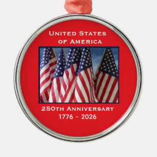 250th Anniversary USA Patriotic Flags Premium Metal Ornament