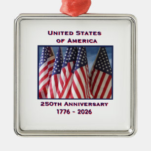 250th Anniversary USA Patriotic Flags Premium Metal Ornament