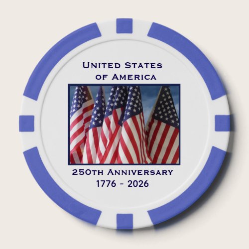 250th Anniversary USA Patriotic Flags Premium Poker Chips