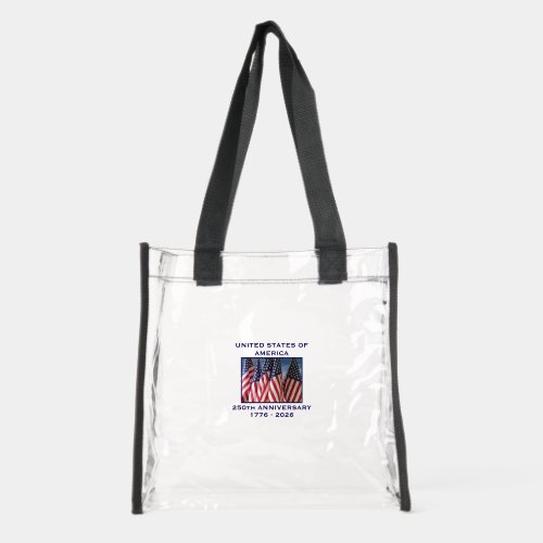 250th Anniversary USA Patriotic Flags Stadium Clear Tote Bag