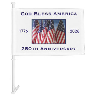 250th Anniversary USA Patriotic God Bless America  Car Flag