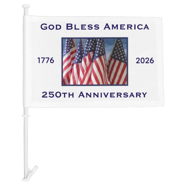 250th Anniversary USA Patriotic God Bless America  Car Flag (Front)