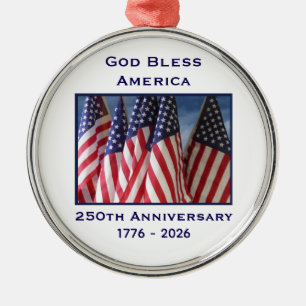 250th Anniversary USA Patriotic God Bless America Metal Ornament