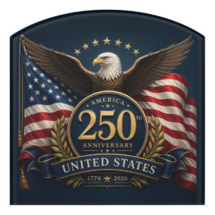 250th Anniversary USA Patriotic Keepsake Door Sign