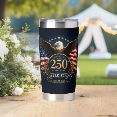 250th Anniversary USA Patriotic Keepsake Insulated Tumbler