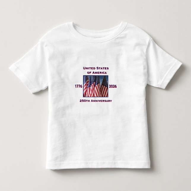 250th Anniversary USA Patriotic  Toddler T-shirt (Front)