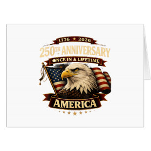 250th Anniversary USA Shirt 250th America Card