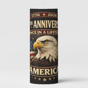 250th Anniversary USA Shirt 250th America Pillar Candle