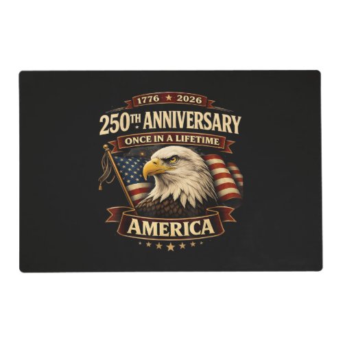 250th Anniversary USA Shirt 250th America Placemat