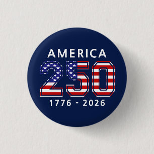 250th Birthday of the United States Button