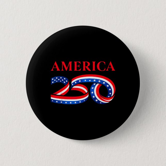250th Birthday Of United State Independence Day Us Button (Front)
