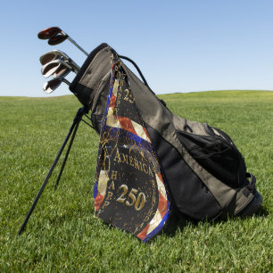 250th Happy Birthday America! Golf Towel