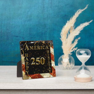 250th Happy Birthday America! Plaque
