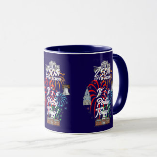 "250th It's a Philly Thing!" Mug