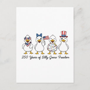 250th Years of Silly Goose Freedom Semiquincentenn Holiday Postcard