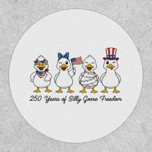 250th Years of Silly Goose Freedom Semiquincentenn Patch
