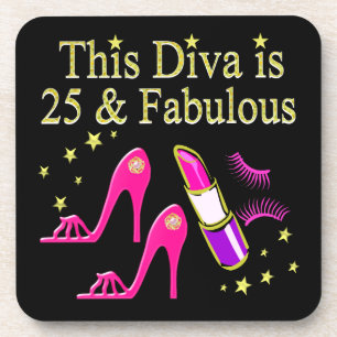 25 AND FABULOUS DAZZLING DIVA DESIGN DRINK COASTER