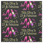 25 AND FABULOUS DAZZLING DIVA DESIGN FABRIC