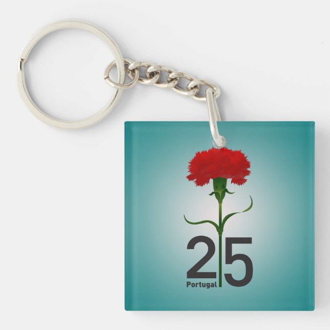 25 April, the Carnation Revolution, Portugal Keychain (Front)