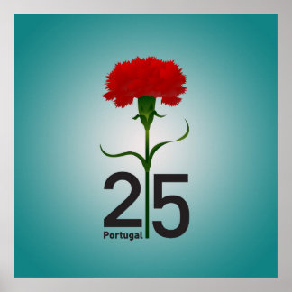25 April, the Carnation Revolution, Portugal Poster