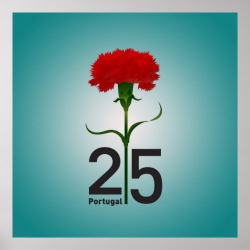 25 April the Carnation Revolution Portugal Poster