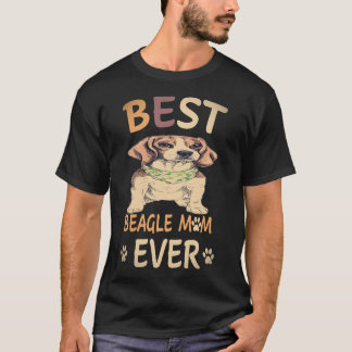25 Best Beagle Mom Ever Beagle T-Shirt