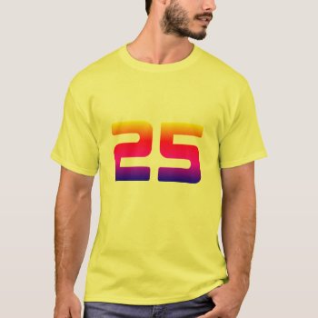 25 Pride T-shirt by TomR1953 at Zazzle