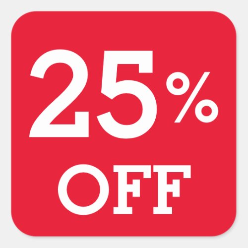 25 twenty five Percent OFF discount sale    Square Sticker