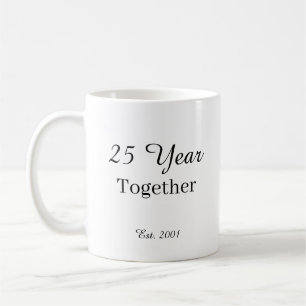 25 Year Anniversary Mug -First Wedding Anniversary
