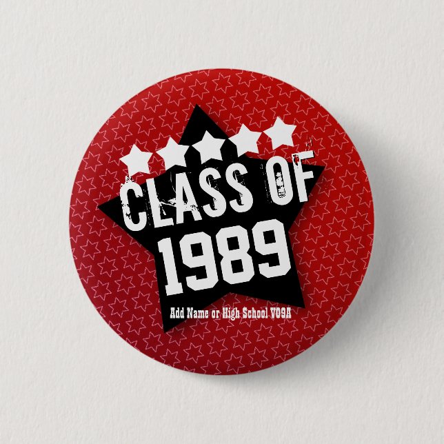25 Year High School Reunion ANY YEAR V05A Button (Front)