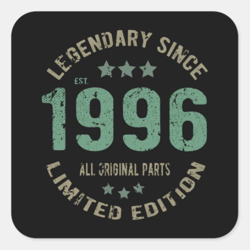 25 Year Old Bday 1996 Legend Since 25th Birthday Square Sticker