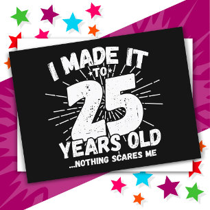 25 Year Old Sarcastic Meme Funny 25th Birthday Postcard