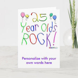 25 Year Olds Rock ! Card