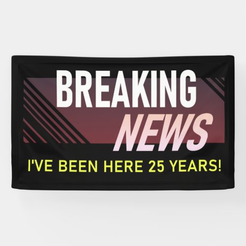 25 Year Work Anniversary Employee Appreciation Banner