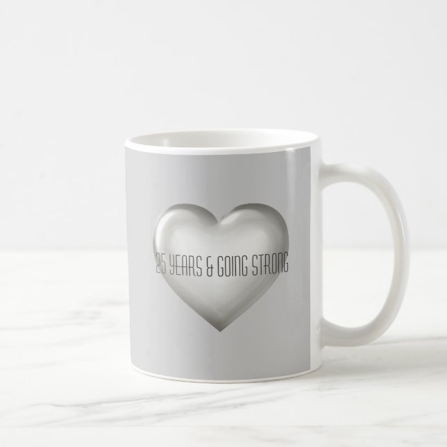 25 Years & Going Strong Silver Heart Anniversary  Coffee Mug (Right)