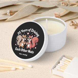 25 Years Of Driving Each Other Nuts Funny Couple  Mini Candle Favors