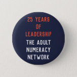 25 Years Of Leadership: Ann Button at Zazzle