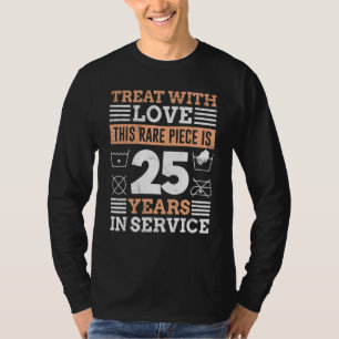 25 Years Of Service 25 Years Of Work Anniversary T-Shirt