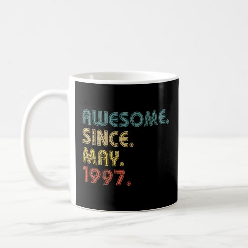 25 Years Old  Awesome Since May 1997 25th Birthday Coffee Mug
