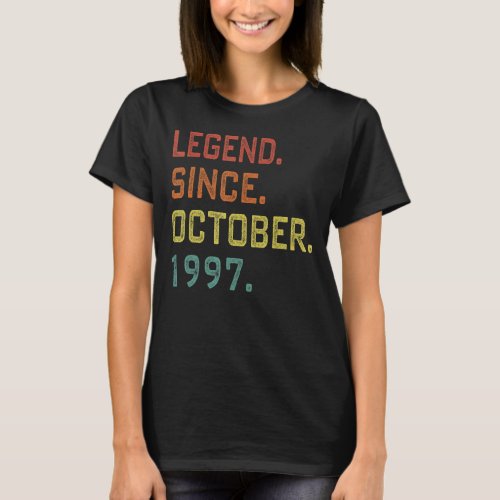 25 Years Old  Legend Since October 1997 25th Birth T_Shirt