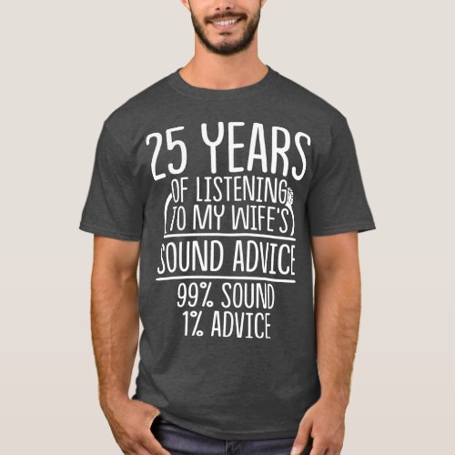 25th 25 year Wedding Anniversary Gift Listen T_Shirt