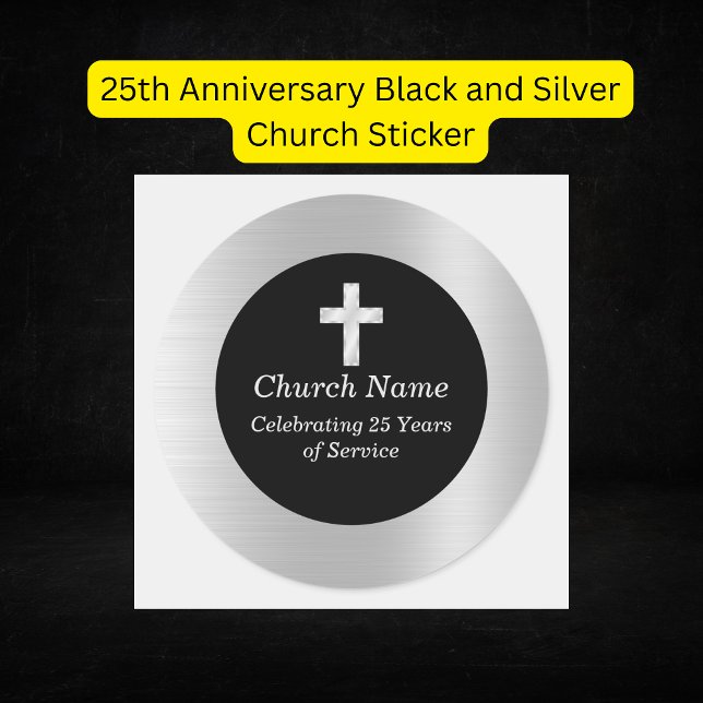 25th Anniversary Black and Silver Church Keepsake  Classic Round Sticker (25th Anniversary Black and Silver Church Sticker
)