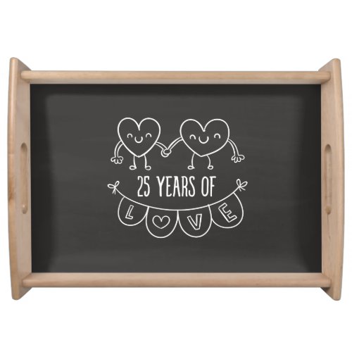 25th Anniversary Gift Chalk Hearts Serving Tray