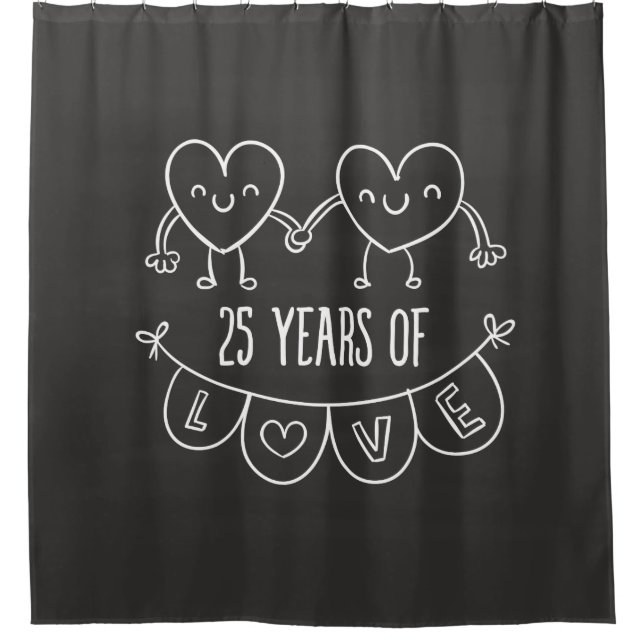 25th Anniversary Gift Chalk Hearts Shower Curtain (Front)
