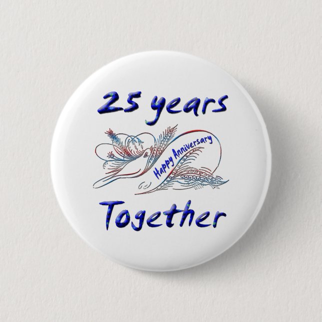 25th. Anniversary Pinback Button (Front)