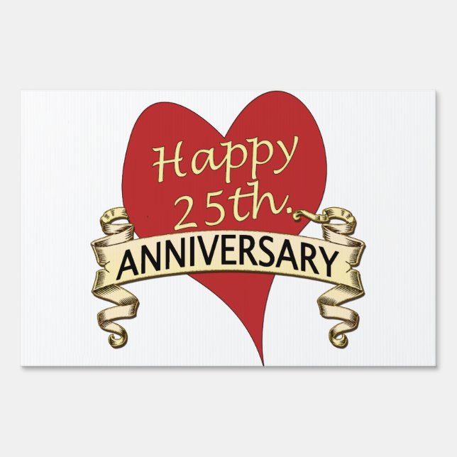 25th. Anniversary Yard Sign (Front)