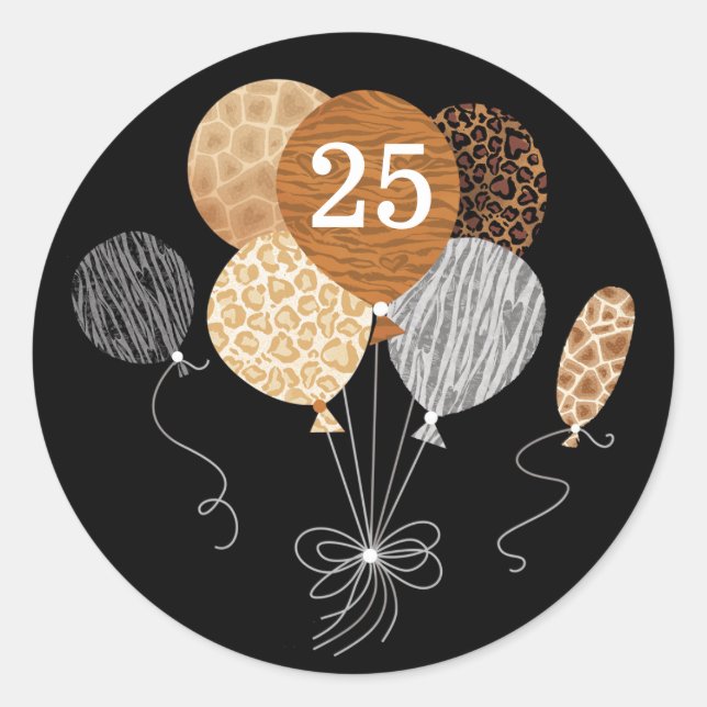 25th Birthday Animal Print Leopard Tiger Balloons Classic Round Sticker (Front)